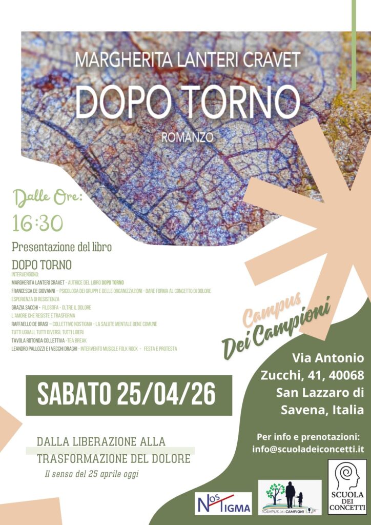 Sabato 25 aprile alle 16:30, al Campus dei Campioni di San Lazzaro di Savena, la presentazione del romanzo Dopo Torno di Margherita Lanteri Crave